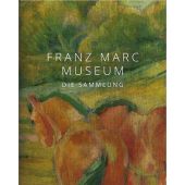 Franz Marc Museum, Hirmer Verlag, EAN/ISBN-13: 9783777433790