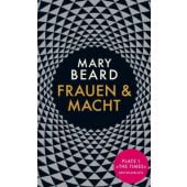 Frauen & Macht, Beard, Mary, Fischer, S. Verlag GmbH, EAN/ISBN-13: 9783103973990