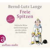 Freie Spitzen, Lange, Bernd-Lutz, Aufbau Verlag GmbH & Co. KG, EAN/ISBN-13: 9783961056286
