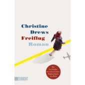 Freiflug, Drews, Christine, DuMont Buchverlag GmbH & Co. KG, EAN/ISBN-13: 9783832166243
