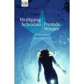 Fremde Wasser, Schorlau, Wolfgang, Verlag Kiepenheuer & Witsch GmbH & Co KG, EAN/ISBN-13: 9783462037487