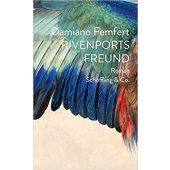 Rivenports Freund, Femfert, Damiano, Schöffling & Co. Verlagsbuchhandlung, EAN/ISBN-13: 9783895610776