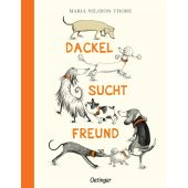 Dackel sucht Freund, Nilsson Thore, Maria, Verlag Friedrich Oetinger GmbH, EAN/ISBN-13: 9783751201902