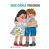 Freunde, Carle, Eric, Gerstenberg Verlag GmbH & Co.KG, EAN/ISBN-13: 9783836956178