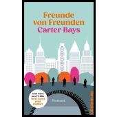 Freunde von Freunden, Bays, Carter, Ullstein Verlag, EAN/ISBN-13: 9783550202179