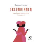 Freundinnen, Sitzler, Susann, Klett-Cotta, EAN/ISBN-13: 9783608980677