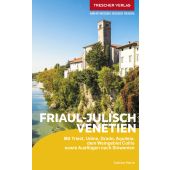 Friaul - Julisch Venetien, Herre, Sabine, Trescher Verlag, EAN/ISBN-13: 9783897946477