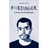 Friedinger, Kutzenberger, Stefan, Deuticke Verlag, EAN/ISBN-13: 9783552063648