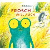 Frosch will auch, Brönner, Nele, Tulipan Verlag GmbH, EAN/ISBN-13: 9783864294754