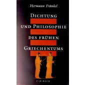 Dichtung und Philosophie des frühen Griechentums, Fränkel, Hermann, Verlag C. H. BECK oHG, EAN/ISBN-13: 9783406377167