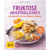 Fruktose-Unverträglichkeit, Fritzsche, Doris, Gräfe und Unzer, EAN/ISBN-13: 9783833858130
