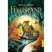 Fuchsland, Frixe, Katja, Dressler Verlag, EAN/ISBN-13: 9783751300001