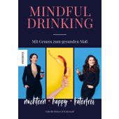 Mindful Drinking, Steiner, Isabella/Kauf, Katja, Knesebeck Verlag, EAN/ISBN-13: 9783957285188