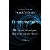Fundamentals, Wilczek, Frank Anthony, Verlag C. H. BECK oHG, EAN/ISBN-13: 9783406775512