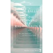 Über die Berechnung des Rauminhalts I, Balle, Solvej, MSB Matthes & Seitz Berlin, EAN/ISBN-13: 9783751809122