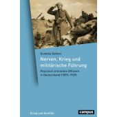 Nerven, Krieg und militärische Führung, Gahlen, Gundula, Campus Verlag, EAN/ISBN-13: 9783593514956