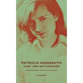 Tage- und Notizbücher, Highsmith, Patricia, Diogenes Verlag AG, EAN/ISBN-13: 9783257071474