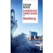 Gebrauchsanweisung für Hamburg, Beuse, Stefan, Piper Verlag, EAN/ISBN-13: 9783492277556