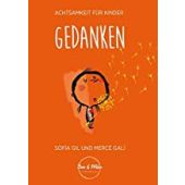 Gedanken, Gil, Sofía, Mentor Verlag, EAN/ISBN-13: 9783948230081