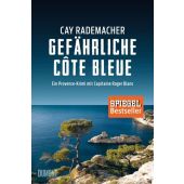 Gefährliche Côte Bleue, Rademacher, Cay, DuMont Buchverlag GmbH & Co. KG, EAN/ISBN-13: 9783832198282