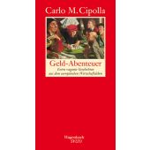 Geld-Abenteuer, Cipolla, Carlo M, Wagenbach, Klaus Verlag, EAN/ISBN-13: 9783803111500