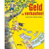 Geld zu verkaufen!, Pauli, Lorenz, Atlantis Verlag, EAN/ISBN-13: 9783715207278