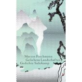 Geliehene Landschaften, Poschmann, Marion, Suhrkamp, EAN/ISBN-13: 9783518425220