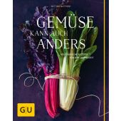 Gemüse kann auch anders, Matthaei, Bettina, Gräfe und Unzer, EAN/ISBN-13: 9783833838439