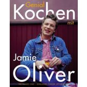 Genial Kochen mit Jamie Oliver, Oliver, Jamie, Dorling Kindersley Verlag GmbH, EAN/ISBN-13: 9783831003297