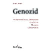 Genozid, Barth, Boris, Verlag C. H. BECK oHG, EAN/ISBN-13: 9783406528651