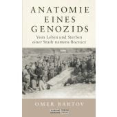 Anatomie eines Genozids, Bartov, Omer, Jüdischer Verlag im Suhrkamp Verlag, EAN/ISBN-13: 9783633543090
