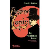 Arsène Lupin, der Gentleman-Gauner, Leblanc, Maurice, MSB Matthes & Seitz Berlin, EAN/ISBN-13: 9783751800419