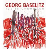 Georg Baselitz - 100 Zeichnungen, Hirmer Verlag, EAN/ISBN-13: 9783777438634