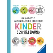 Das große Ravensburger Buch der Kinderbeschäftigung, Ravensburger Buchverlag, EAN/ISBN-13: 9783473553204