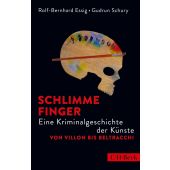 Schlimme Finger, Essig, Rolf-Bernhard/Schury, Gudrun, Verlag C. H. BECK oHG, EAN/ISBN-13: 9783406673726