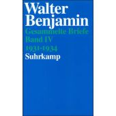 Gesammelte Briefe IV, Benjamin, Walter, Suhrkamp, EAN/ISBN-13: 9783518582701