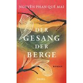 Der Gesang der Berge, Nguy?n, Qu? Mai Phan, Insel Verlag, EAN/ISBN-13: 9783458179405