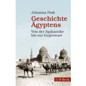Geschichte Ägyptens, Pink, Johanna, Verlag C. H. BECK oHG, EAN/ISBN-13: 9783406667138