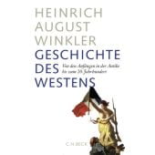 Geschichte des Westens, Winkler, Heinrich August, Verlag C. H. BECK oHG, EAN/ISBN-13: 9783406592355