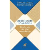 Geschichte schreiben, Sebag Montefiore, Simon, Klett-Cotta, EAN/ISBN-13: 9783608983531