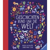 Geschichten rund um die Welt, McAllister, Angela, Ravensburger Buchverlag, EAN/ISBN-13: 9783473365951