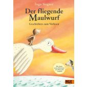 Der fliegende Maulwurf. Geschichten zum Vorlesen, Siegner, Ingo, Beltz, Julius Verlag, EAN/ISBN-13: 9783407754608