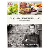 Geschmacksgeheimnisse, Herrmann, Alexander, Dorling Kindersley Verlag GmbH, EAN/ISBN-13: 9783831031511