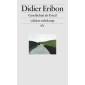 Gesellschaft als Urteil, Eribon, Didier, Suhrkamp, EAN/ISBN-13: 9783518073308