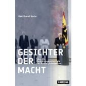 Gesichter der Macht, Korte, Karl-Rudolf, Campus Verlag, EAN/ISBN-13: 9783593510385