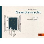 Gewitternacht oder Wo endet die Unendlichkeit?, Lemieux, Michèle, Beltz, Julius Verlag, EAN/ISBN-13: 9783407812247