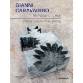 Gianni Caravaggio, Hirmer Verlag, EAN/ISBN-13: 9783777437828