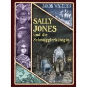 Sally Jones und die Schmugglerkönigin, Wegelius, Jakob, Gerstenberg Verlag GmbH & Co.KG, EAN/ISBN-13: 9783836961202
