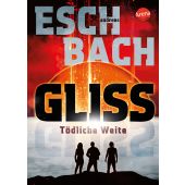 Gliss. Tödliche Weite, Eschbach, Andreas, Arena Verlag, EAN/ISBN-13: 9783401605814
