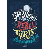 Good Night Stories for Rebel Girls, Favilli, Elena/Cavallo, Francesca, EAN/ISBN-13: 9783446256903